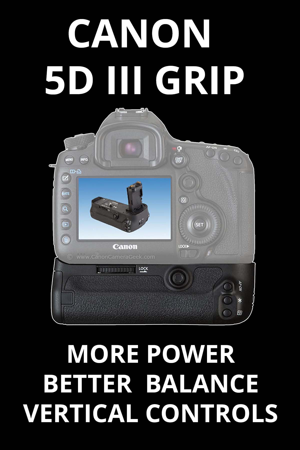 Canon 5D Mark III Grip