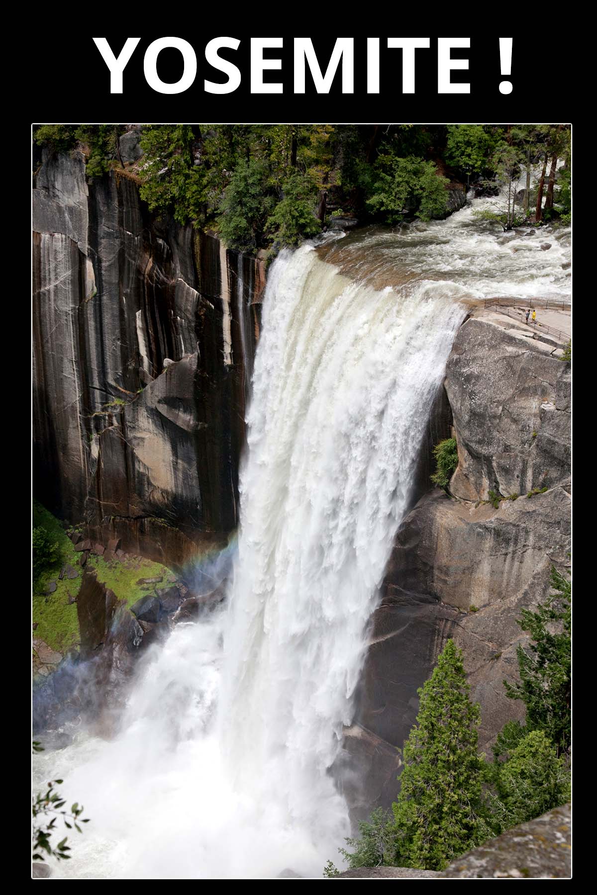 Visit Vernal Falls Yosemite