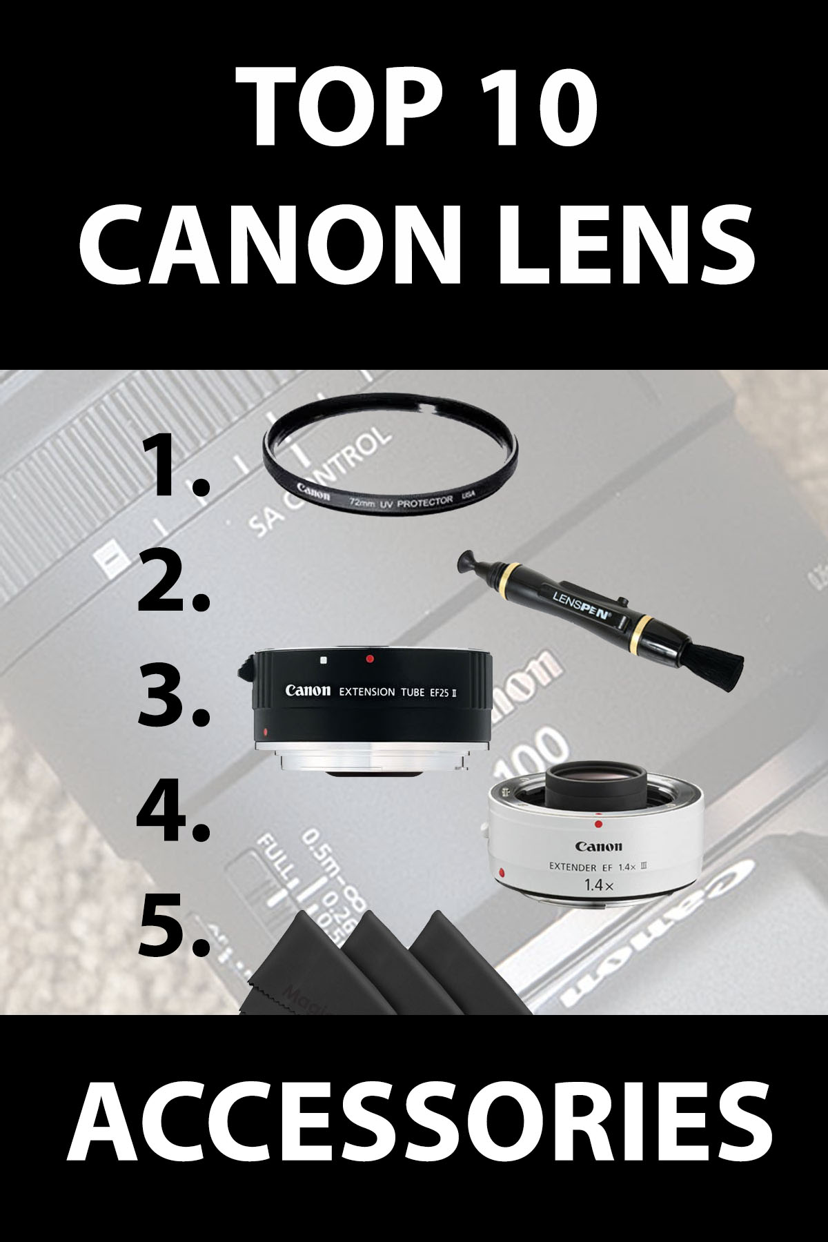 top 10 lens accessories